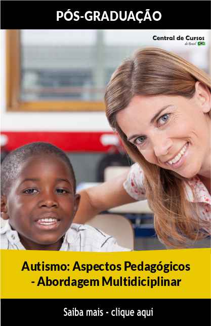 Autismo: Aspectos Pedagógicos - Abordagem Multidisciplinar